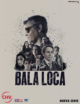 Bala Loca                                  (2016- )