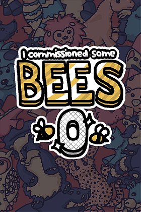I commissioned some bees 0