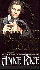 The Vampire Lestat (Second Volume of the Vampire Chronicles)
