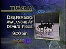 Desperado: Avalanche at Devil's Ridge