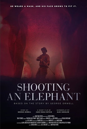 Shooting an Elephant (2016)