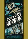 Doctor Of Horror And Other Stories (The EC Comics Library)
