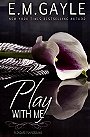 Play with Me (Pleasure Playground #1) 