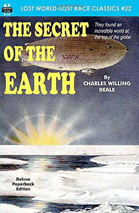 Secret of the Earth, The (Lost World-Lost Race Classics)