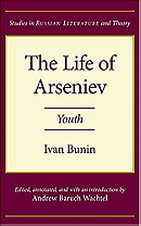 The Life of Arseniev: Youth (Studies in Russian Literature and Theory)