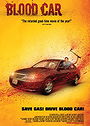 Blood Car                                  (2007)