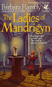 The Ladies of Mandrigyn