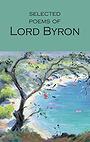 The Poems and Dramas of Lord Byron (The "Arundel Poets")