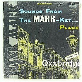 Hank Marr - Sounds from The Marr Ket Place