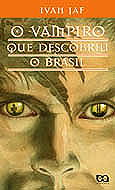 O Vampiro que Descobriu o Brasil