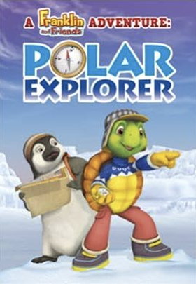 A Franklin and Friends Adventure: Polar Explorer