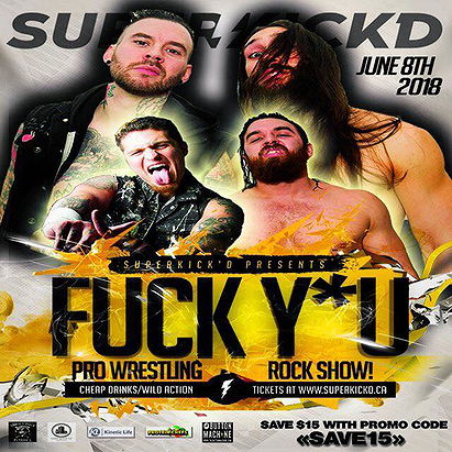 Superkick'd Fuck Y*u