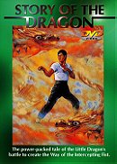 Story of the Dragon (aka Bruce Lee: A Dragon Story)