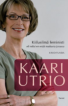 Kiilusilmä feministi, eli, Miksi en enää matkusta junassa