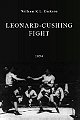 Leonard-Cushing Fight (1894)