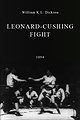 Leonard-Cushing Fight (1894)