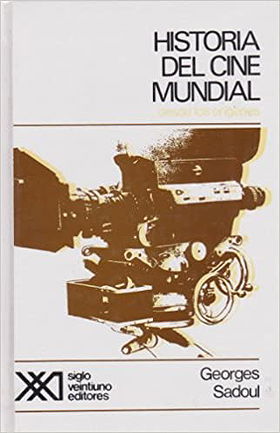 Historia del Cine Mundial: Desde los Orígenes