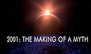 2001: The Making of a Myth