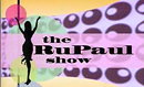 The RuPaul Show