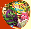 The Roly Mo Show