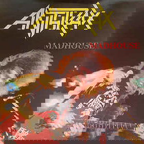 Anthrax: Madhouse