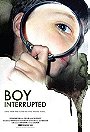 Boy Interrupted                                  (2009)