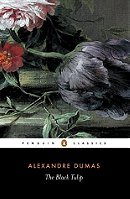 The Black Tulip (Penguin Classics)