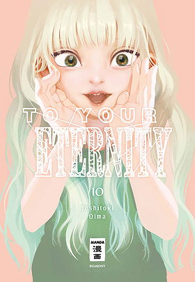 To Your Eternity 10