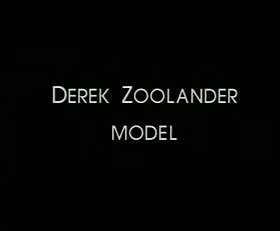 Derek Zoolander: Male Model
