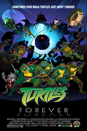 Teenage Mutant Ninja Turtles: Turtles Forever