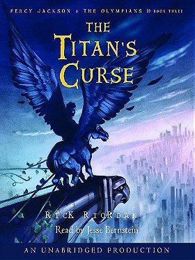 The Titan's Curse (Percy Jackson and the Olympians, Book 3) (Unabridged)