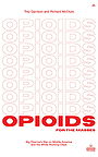 OPIOIDS FOR THE MASSES