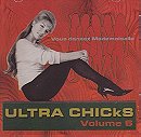 Ultra Chicks Vous Dansez Mademoiselle Volume 6