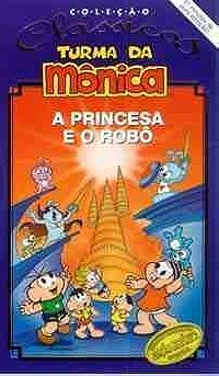 Turma da Mônica: A Princesa e o Robô