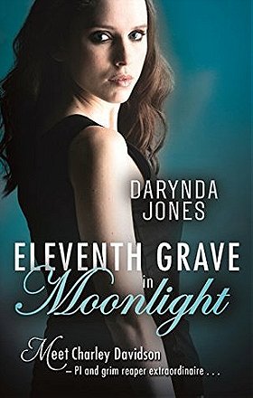 Eleventh Grave in Moonlight (Charley Davidson #11)