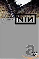 Nine Inch Nails Live - And All That Could Have Been