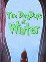 The Dog Days of Winter