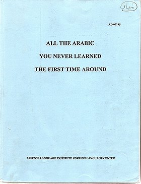 All the Arabic You Never Learned the First Time Around