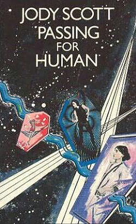 Passing for Human (The Women's Press science fiction)