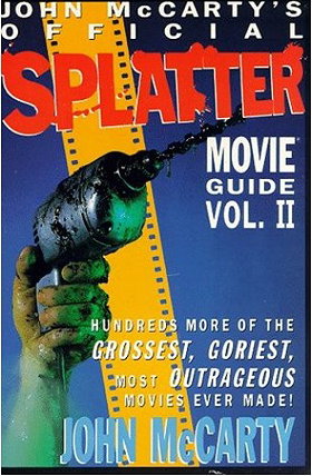 Official Splatter Movie Guide Vol. II