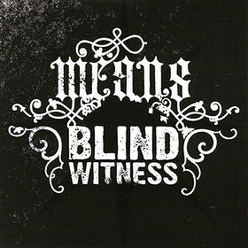 Means/Blind Witness Split EP