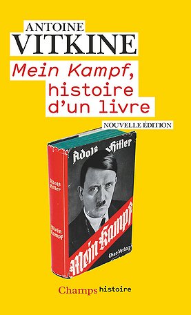 Mein Kampf, histoire d’un livre