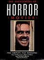 The Encyclopedia of Horror Movies: The Complete Film Reference