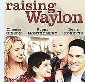 Raising Waylon