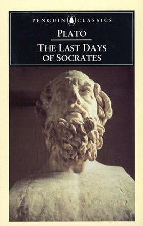 The Last Days of Socrates: Euthyphro; The Apology; Crito; Phaedo (Penguin Classics)