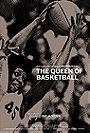 The Queen of Basketball