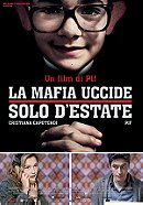 La Mafia Uccide Solo D'Estate (2013)