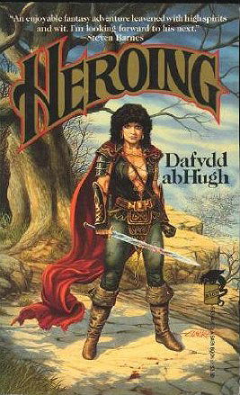 Heroing - Or, How He Wound Down the World