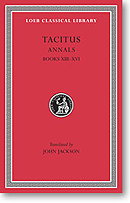 Tacitus, V: Annals Books XIII-XVI (Loeb Classical Library)