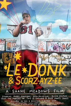Le Donk  Scor-zay-zee